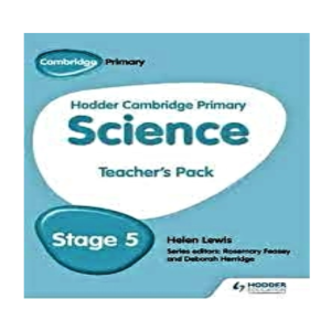 Hodder Cambridge Primary Science Teacher’s Pack 5
