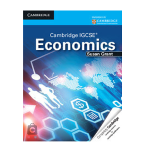 Cambridge IGCSE Economics Student’s Book