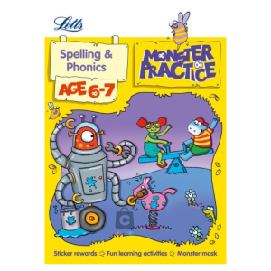 Letts Monster Practice: Spelling And Phonics Age 6-7