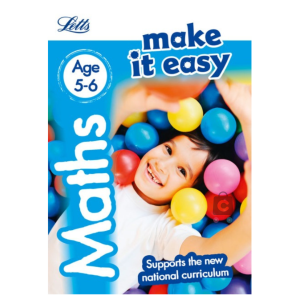 Letts Make It Easy: Maths Age 5-6
