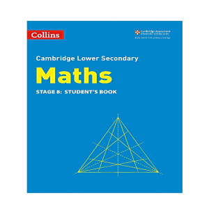 Collins Cambridge Lower Secondary Maths: Stage 8: Student’s Book